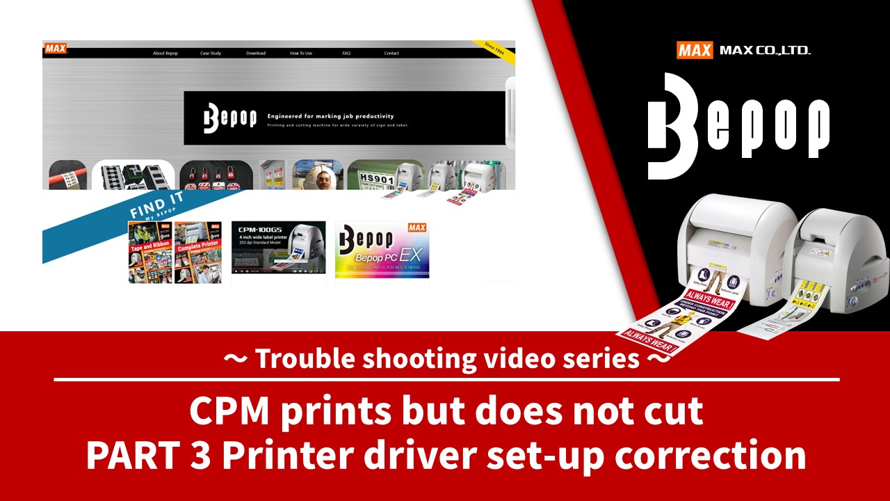 Trouble shooting video series_CPM prints but does not cut PART 3 Printer driver set-up correction